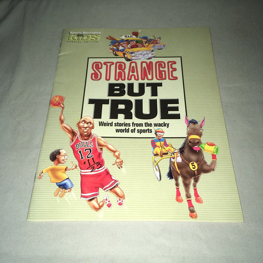 Strange but True Weird Stories from Wacky World of Sports Illustrated 2002 *Used