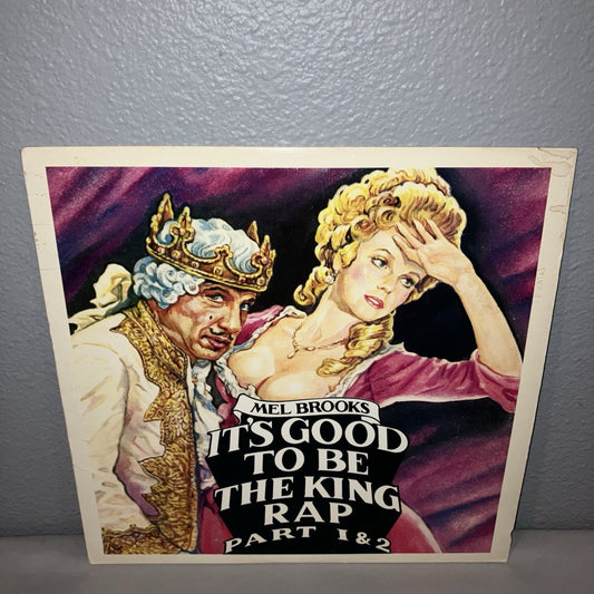 Vinyl Record Mel Brooks It's Good To Be King Rap ‘81 Part 1 / 2 Works Good Shape